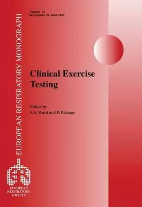 Couverture du produit · Clinical Exercise Testing (European Respiratory Monograph)