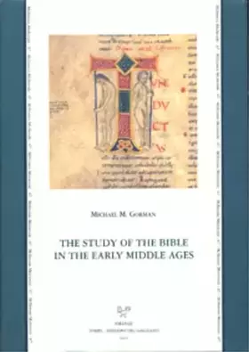 Couverture du produit · The study of the Bible in the early Middle Ages. Ediz inglese e latina