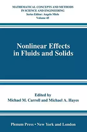 Couverture du produit · Nonlinear Effects in Fluids and Solids (Mathematical Concepts and Methods in Science and Engineering, 45)