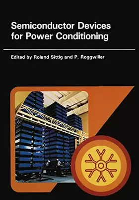 Couverture du produit · Semiconductor Devices for Power Conditioning (Earlier Brown Boveri Symposia)