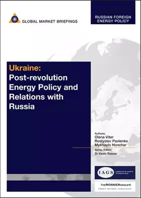 Couverture du produit · Ukraine: Ukraineneft and Ukraineftgaz (Russian Foreign Energy Policy)
