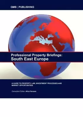Couverture du produit · Professional Property Briefings: South East Europe