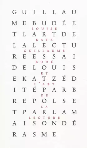 Couverture du produit · Guillaume Budé et l'Art de la lecture