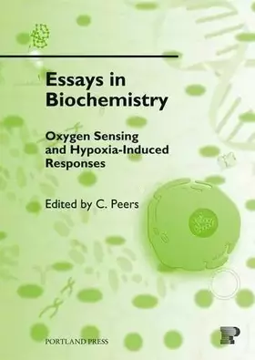 Couverture du produit · Essays in Biochemistry, Vol. 43: Oxygen Sensing and Hypoxia-Induced Responses