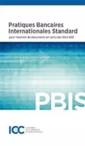 Couverture du produit · Pratiques bancaires internationales standard pour l'examen de documents en vertu des RUU 600