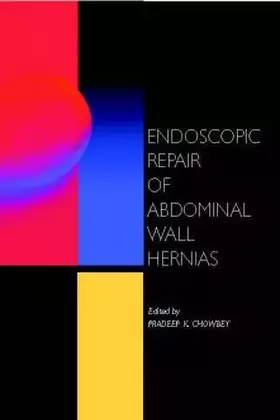 Couverture du produit · Endoscopic Repair of Abdominal Wall Hernias