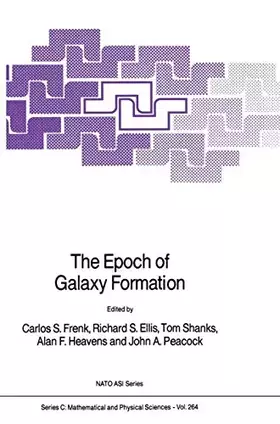Couverture du produit · The Epoch of Galaxy Formation (Nato Science Series C:)