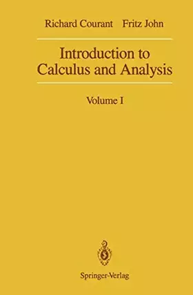 Couverture du produit · Introduction to Calculus and Analysis: Volume I