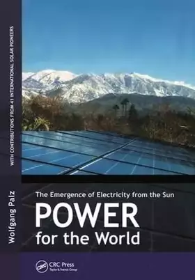 Couverture du produit · Power for the World: The Emergence of Electricity from the Sun (Jenny Stanford Series on Renewable Energy)