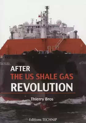 Couverture du produit · After the us shale gas revolution