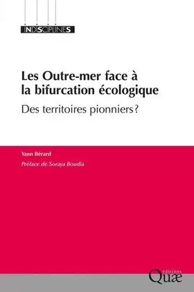 Couverture du produit · Les Outre-mer face à la bifurcation écologique: Des territoires pionniers ?