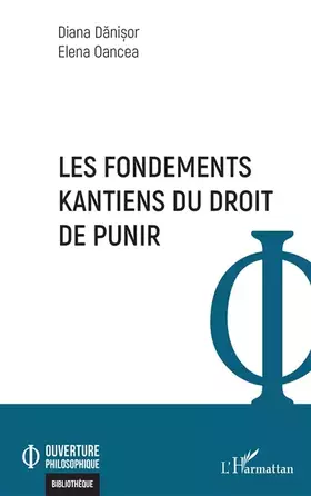 Couverture du produit · Les fondements kantiens du droit de punir