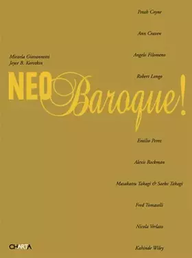 Couverture du produit · Neo baroque! Catalogo della mostra (Verona, 13 ottobre 2005-14 gennaio 2006). Ediz. italiana e inglese