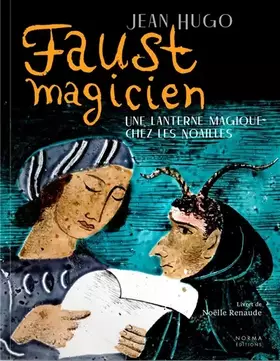 Couverture du produit · Faust magicien - Jean Hugo: Une lanterne magique chez les Noailles