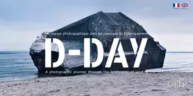Couverture du produit · D-Day: Un voyage photographique dans les paysages du Débarquement