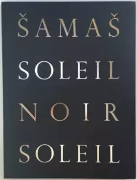 Couverture du produit · Samas soleil noir soleil: Zad Moultaka