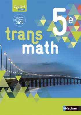 Couverture du produit · Transmath 5e - Grand format - Nouveau programme 2016