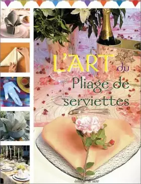 Couverture du produit · L'art du pliage de serviettes