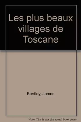Couverture du produit · Les plus beaux villages de Toscane