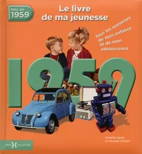 Couverture du produit · 1959, Le Livre de ma jeunesse