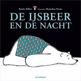 Couverture du produit · De ijsbeer en de nacht