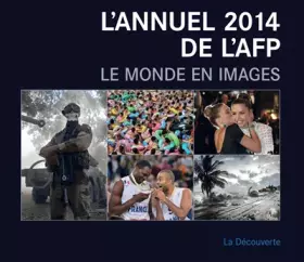 Couverture du produit · L'annuel 2014. Le monde en images