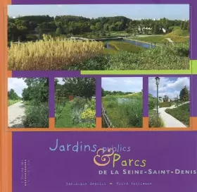 Couverture du produit · Jardins publics & Parcs de la Seine-Saint-Denis