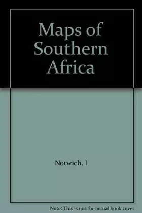 Couverture du produit · MAPS OF SOUTHERN AFRICA.