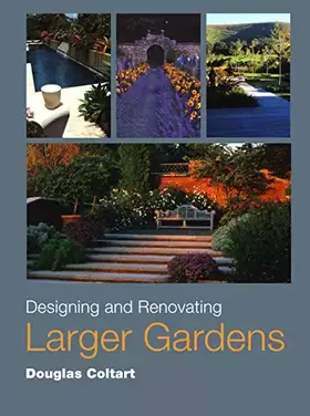 Couverture du produit · Designing and Renovating Larger Gardens