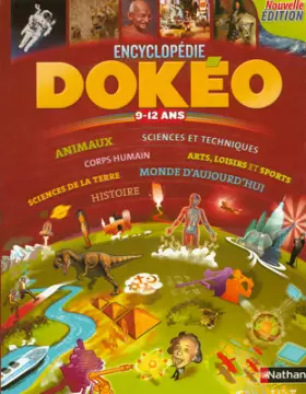 Couverture du produit · Dokéo 9-12 ans : L'enyclopédie nouvelle génération