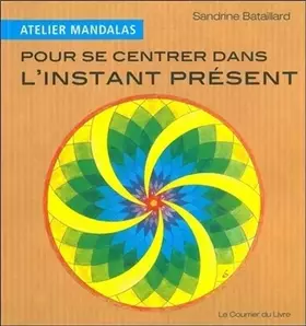 Couverture du produit · Atelier Mandalas pour se centrer dans l'instant présent