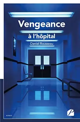 Couverture du produit · Vengeance à l'hôpital