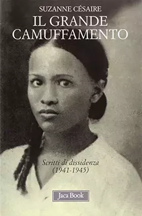 Couverture du produit · Il grande camuffamento. Scritti di dissidenza (1941-1945)