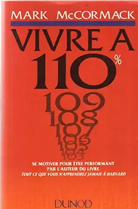 Couverture du produit · Vivre à 110 % : Se motiver pour être performant...