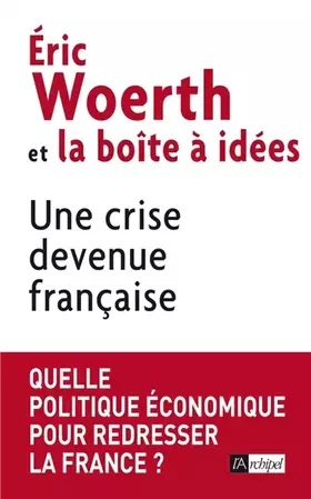 Couverture du produit · Une crise devenue française