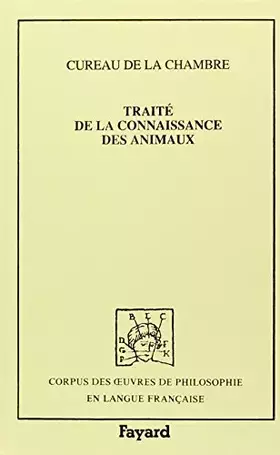 Couverture du produit · Traité de la connaissance des animaux (1648)