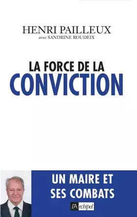 Couverture du produit · La force de la conviction