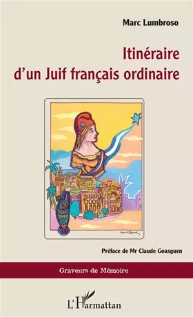 Couverture du produit · Itinéraire d'un Juif français ordinaire