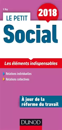 Couverture du produit · Le Petit Social 2018 - 13e ed. - Les éléments indispensables: Les éléments indispensables (2018)