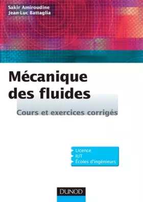 Couverture du produit · Mécanique des fluides - Cours et exercices corrigés