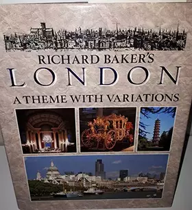 Couverture du produit · Richard Baker's London A theme with variations