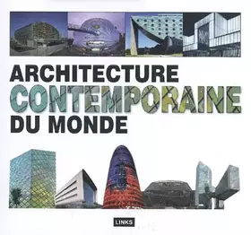 Couverture du produit · Architecture contemporaine du monde