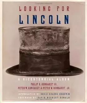 Couverture du produit · Looking for Lincoln: The Making of an American Icon