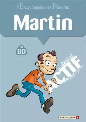 Couverture du produit · L'Encyclopédie des prénoms - Tome 37: Martin
