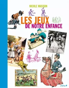 Couverture du produit · Les jeux de notre enfance
