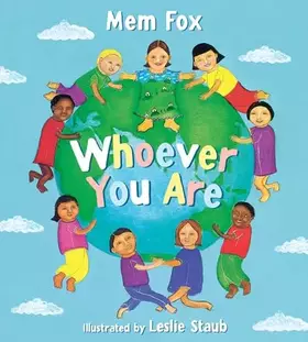 Couverture du produit · Whoever You Are: A Picture Book Celebrating Differences and Similarities Among Children Worldwide (Reading Rainbow Books)