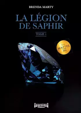 Couverture du produit · La Légion de Saphir - Tome 1: Saga fantasy