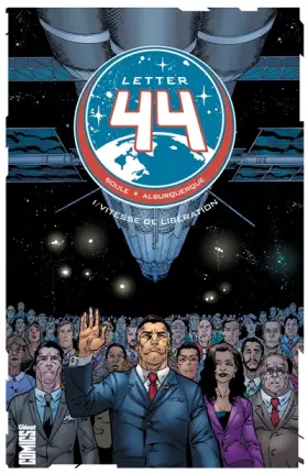 Couverture du produit · Letter 44 - Tome 1 : Vitesse de libération