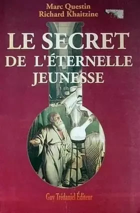 Couverture du produit · Le Secret de l'éternelle jeunesse