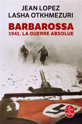 Couverture du produit · Barbarossa: 1941. La Guerre absolue